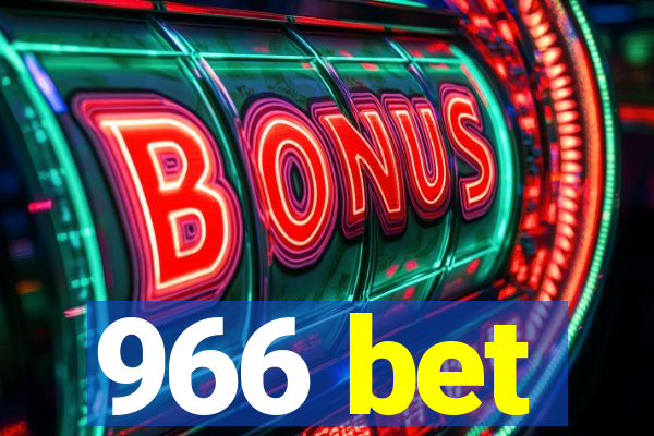 966 bet